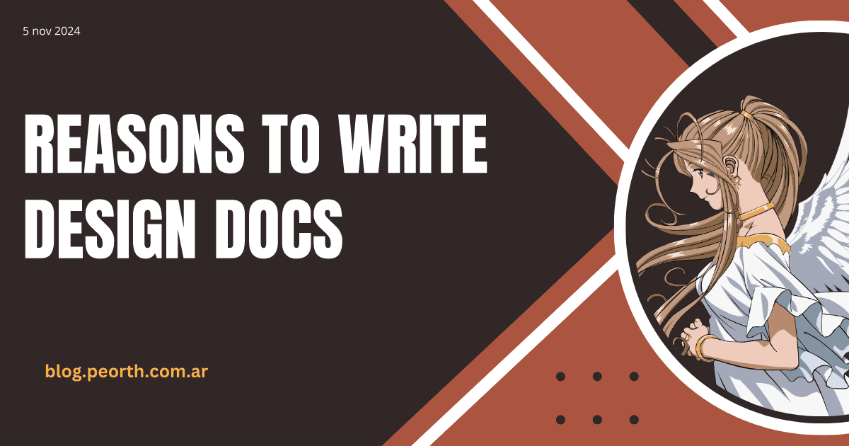 Reasons to write design docs